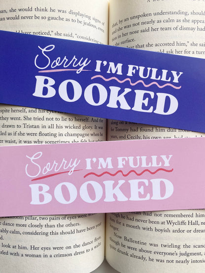 Sorry, I'm Fully Booked Bookmark