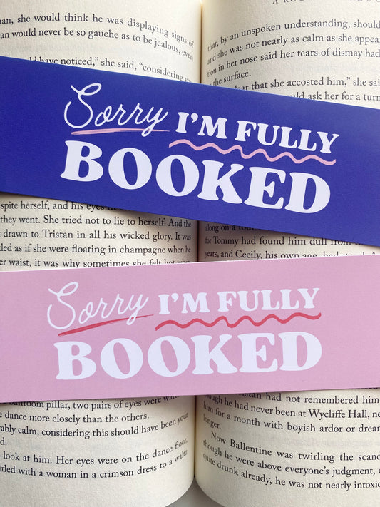 Sorry, I'm Fully Booked Bookmark
