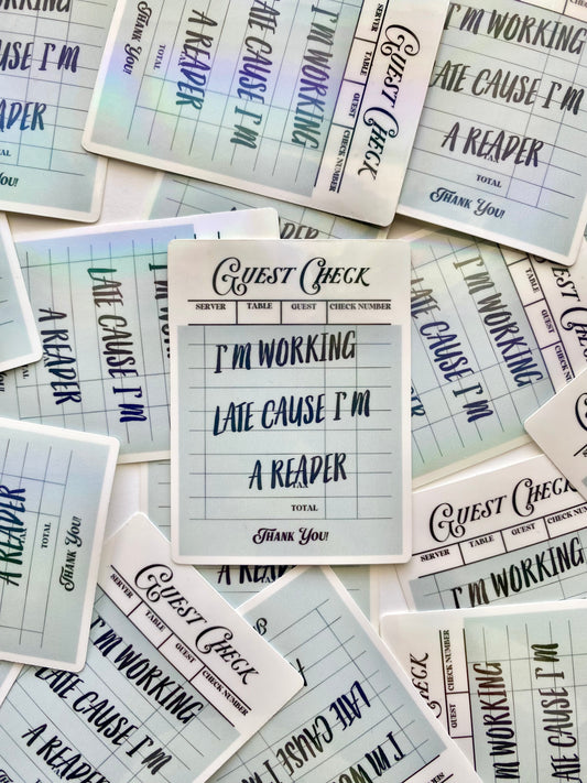 I'm Working Late Sticker